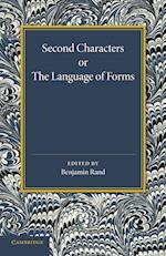 Second Characters or the Language of Forms