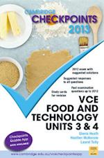 Cambridge Checkpoints Vce Food and Technology Units 3 and 4 2013