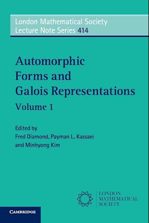 Automorphic Forms and Galois Representations: Volume 1