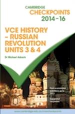 Cambridge Checkpoints VCE History - Russian Revolution 2014-16