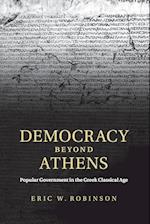 Democracy beyond Athens