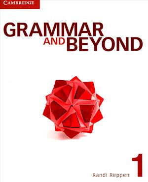 Grammar and Beyond Level 1 Student's Book and Writing Skills Interactive Pack