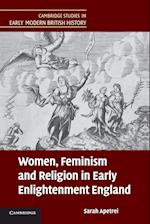 Women, Feminism and Religion in Early Enlightenment England