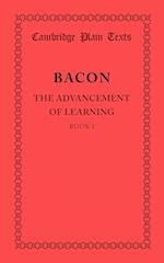 The Advancement of Learning: Book I