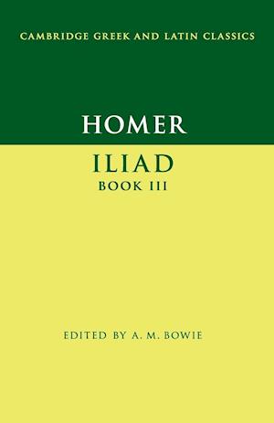 Homer: Iliad Book III