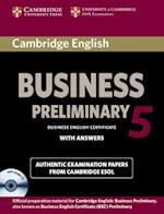 Cambridge English Business 5 Preliminary Self-study Pack (Student's Book with Answers and Audio CD)
