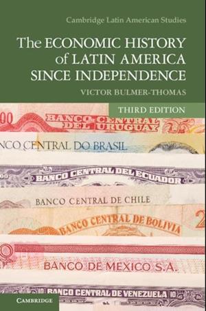 Economic History of Latin America since Independence