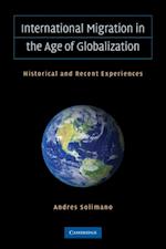 International Migration in the Age of Crisis and Globalization