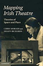 Mapping Irish Theatre