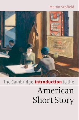 Cambridge Introduction to the American Short Story