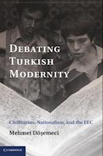 Debating Turkish Modernity