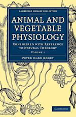 Animal and Vegetable Physiology