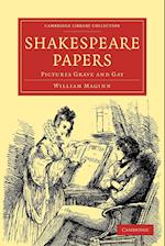 Shakespeare Papers