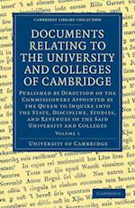 Documents Relating to the University and Colleges of Cambridge 3 Volume Paperback Set
