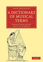 A Dictionary of Musical Terms