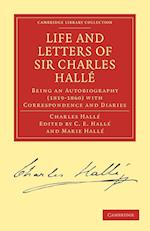 Life and Letters of Sir Charles Hallé