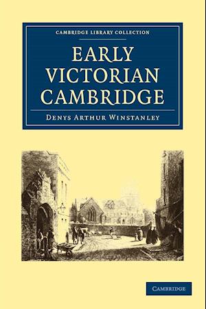 Early Victorian Cambridge