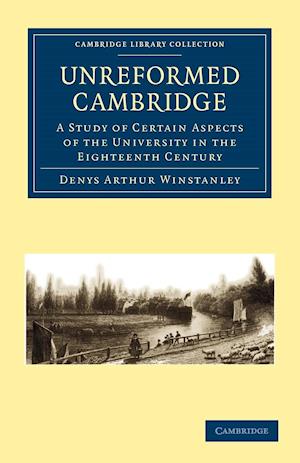 Unreformed Cambridge