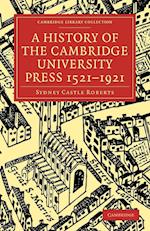 A History of the Cambridge University Press 1521–1921