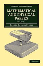 Mathematical and Physical Papers