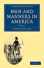 Men and Manners in America 2 Volume Paperback Set