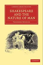 Shakespeare and the Nature of Man
