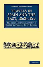 Travels in Spain and the East, 1808–1810