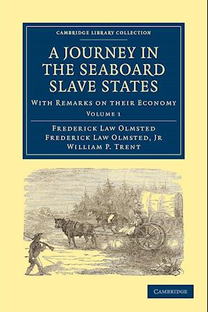 A Journey in the Seaboard Slave States