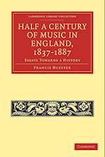 Half a Century of Music in England, 1837–1887