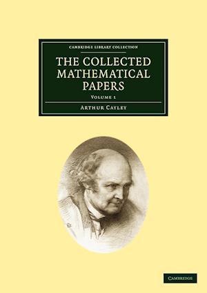 The Collected Mathematical Papers