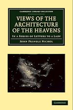 Views of the Architecture of the Heavens