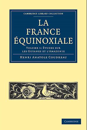 La France Équinoxiale