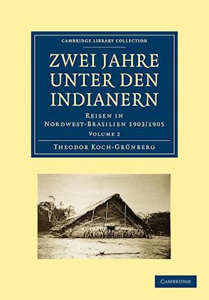 Zwei Jahre unter den Indianern