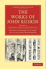 The Works of John Ruskin