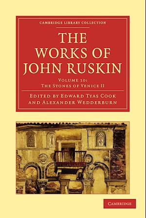 The Works of John Ruskin