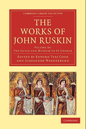 The Works of John Ruskin