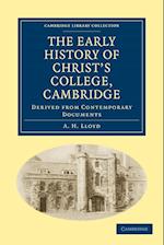 The Early History of Christ's College, Cambridge