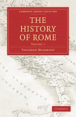 The History of Rome 4 Volume Set in 5 Paperback Parts: Volume SET