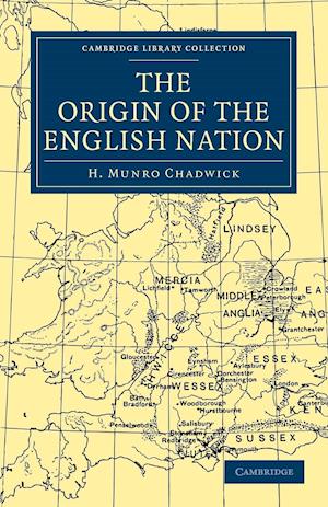 The Origin of the English Nation