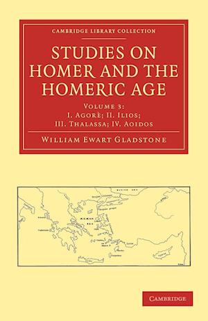 Studies on Homer and the Homeric Age