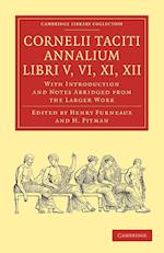 Cornelii Taciti Annalium, Libri V, VI, XI, XII
