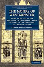 The Monks of Westminster