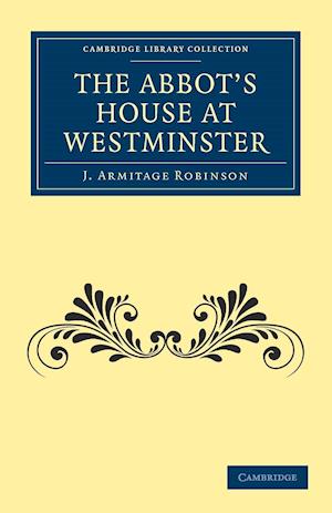 The Abbot's House at Westminster