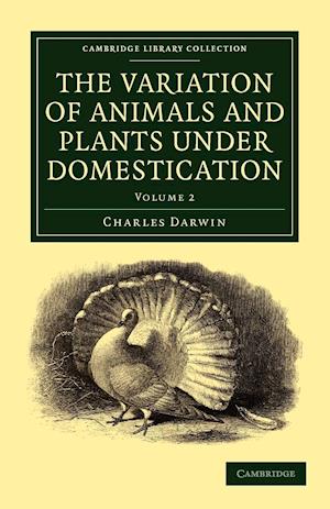 The Variation of Animals and Plants under Domestication