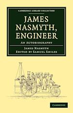 James Nasmyth, Engineer