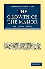 The Growth of the Manor