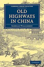 Old Highways in China