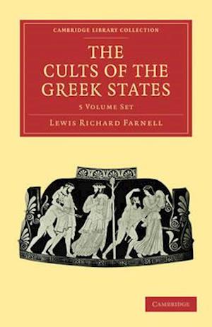 The Cults of the Greek States 5 Volume Paperback Set