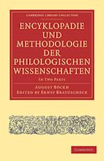 Encyklopadie und Methodologie der Philologischen Wissenschaften 2 Part Set