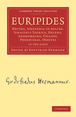 Euripides: Hecuba, Iphigenia in Aulide, Iphigenia Taurica, Helena, Andromacha, Cyclops, Phoenissae, Orestes 2 Part Set